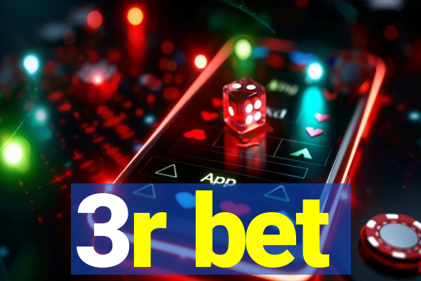 3r bet